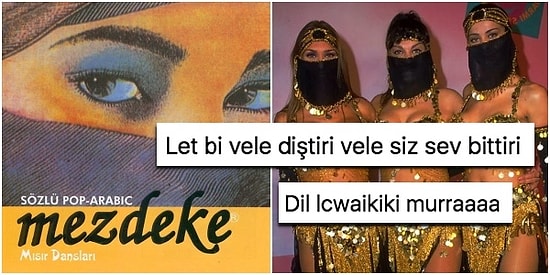 Mezdeke Şarkılarını Yanlış Anlayarak Söyleyenlerden Doğrusu Yerine Aşırı Uyduruk Cümleler