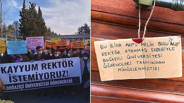 Bu gelişmenin ardından atamaya tepki gösteren Boğaziçi öğrencileri de rektörlük binasının kapısını mühürleyerek protesto etmişti.