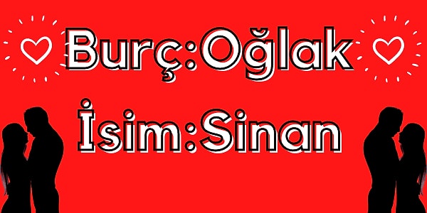 İşte kaderindeki kişinin burcu ve ismi;