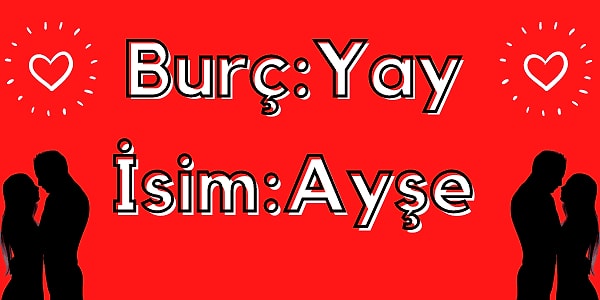 İşte kaderindeki kişinin burcu ve ismi;