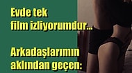 Netflix And Chill Diyerek Libido Bağımlısı Bir Kadın Olarak Anılmanın Bi' Garip Hikayesi