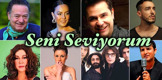 Hangi Şarkıcının “Seni Seviyorum” İsminde Bir Şarkısı Olmadığını Bulabilecek Misin?