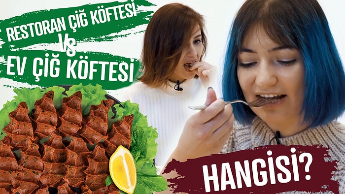 Ev Çiğ Köftesi Vs Restoran Çiğ Köftesi! Beklenmedik tepkiler!