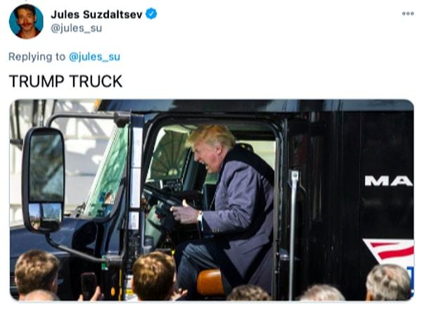 37. "Trump kamyonu."