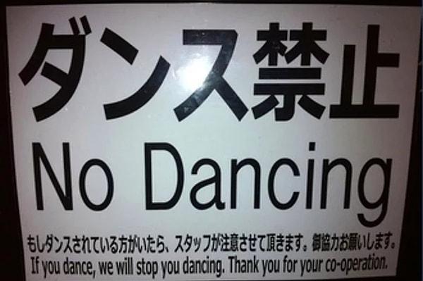 4. Asla gece geç saatlerde dans edemezsiniz.
