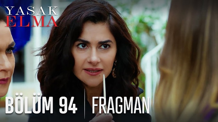 Yasak Elma 94. Bölüm Fragmanı