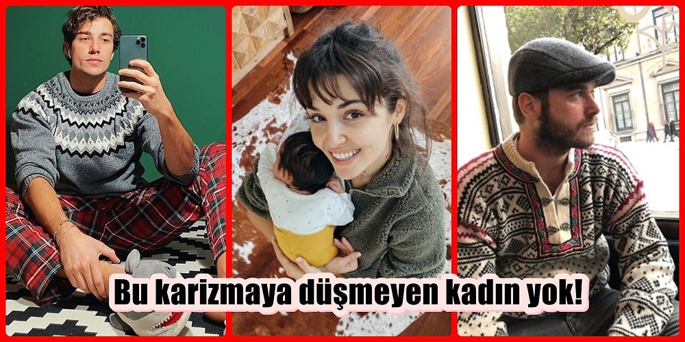 Cemal Can'dan Hande Erçel'e: Son Zamanların Sevilen Ünlülerinin Kış Modasına Damga Vuran Kazakları