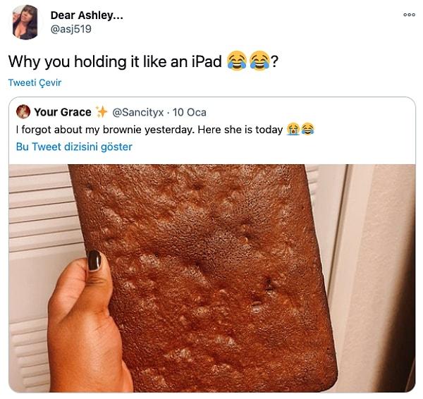 8. "Neden iPad gibi tutuyorsun?"