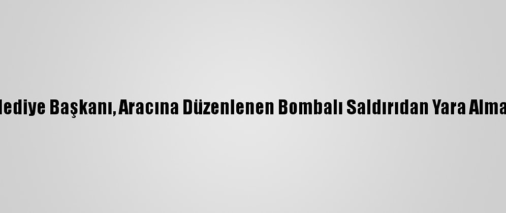 Somali'de Belediye Başkanı, Aracına Düzenlenen Bombalı Saldırıdan Yara Almadan Kurtuldu