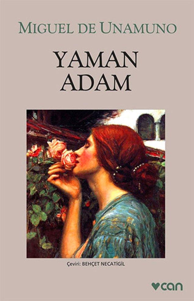 3. "Yaman Adam", Miguel de Unamuno