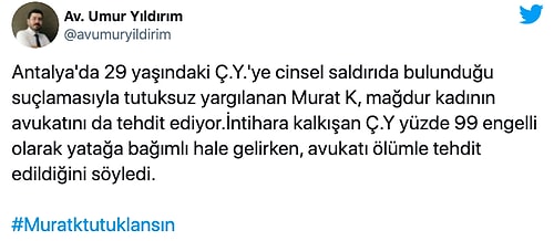 Adalet Yine Sosyal Medyada Aranıyor: #MuratKTutuklansın Çağrısı Gündemde