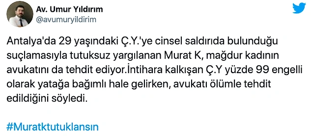 Sosyal medyada Murat K.'nın serbest kalmasına tepki var. #MuratKTutuklansın etiketi TT oldu...