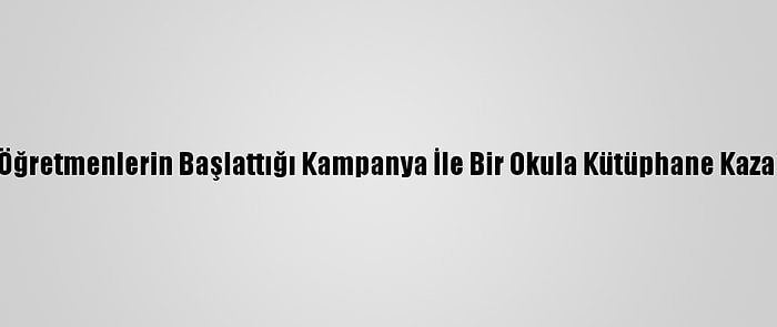 Siirt'te Öğretmenlerin Başlattığı Kampanya İle Bir Okula Kütüphane Kazandırıldı