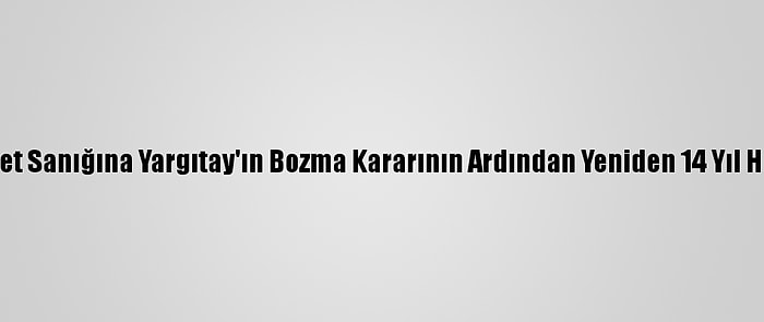 Eskişehir'de Cinayet Sanığına Yargıtay'ın Bozma Kararının Ardından Yeniden 14 Yıl Hapis Cezası Verildi