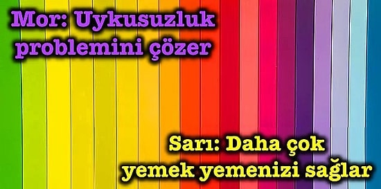 Renklerin İnsanlar Üzerindeki Etkilerini Öğrenince Hayata Bakışınız Çok Değişecek!