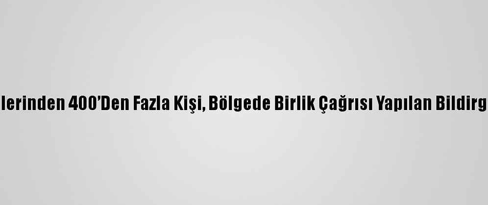 Mağrip Ülkelerinden 400’Den Fazla Kişi, Bölgede Birlik Çağrısı Yapılan Bildirgeyi İmzaladı