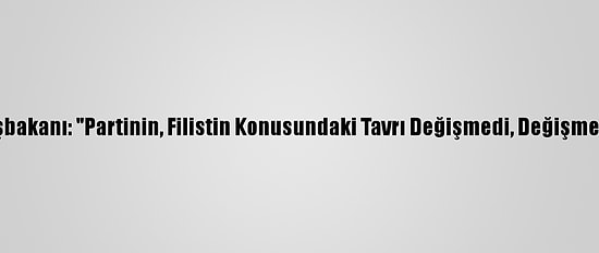 Fas Başbakanı: "Partinin, Filistin Konusundaki Tavrı Değişmedi, Değişmeyecek"