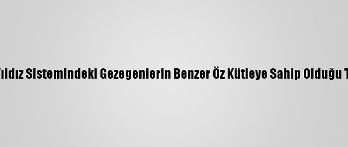 Trappıst-1 Yıldız Sistemindeki Gezegenlerin Benzer Öz Kütleye Sahip Olduğu Tespit Edildi