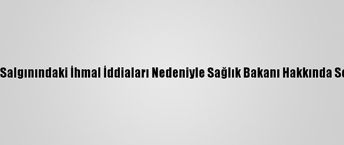 Brezilya'da Kovid-19 Salgınındaki İhmal İddiaları Nedeniyle Sağlık Bakanı Hakkında Soruşturma Başlatıldı