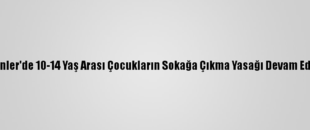 Filipinler'de 10-14 Yaş Arası Çocukların Sokağa Çıkma Yasağı Devam Edecek