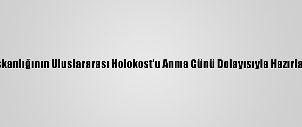 Erdoğan, Cumhurbaşkanlığı İletişim Başkanlığının Uluslararası Holokost'u Anma Günü Dolayısıyla Hazırladığı İnternet Sitesinde Mesaj Yayımladı: