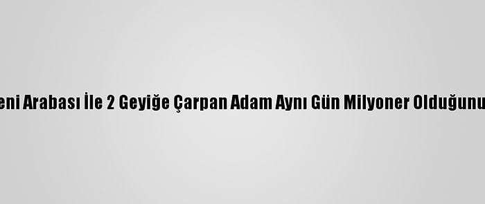 ABD'de Yeni Arabası İle 2 Geyiğe Çarpan Adam Aynı Gün Milyoner Olduğunu Öğrendi