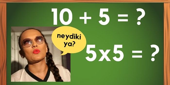 Demet Akalın’ın Bile Full Çekeceği Matematik Testinde 10/10 Yapabilecek misin?