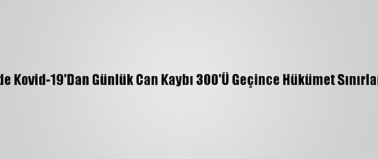 Portekiz'de Kovid-19'Dan Günlük Can Kaybı 300'Ü Geçince Hükümet Sınırları Kapattı