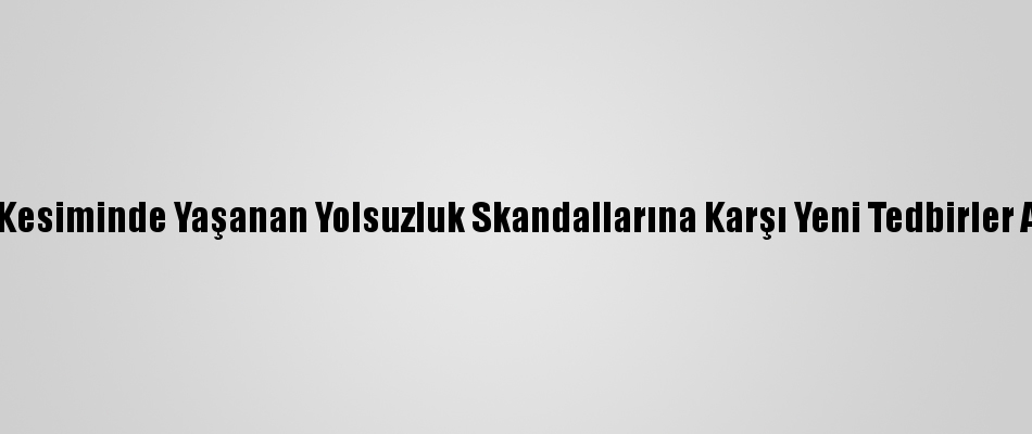 Νέα μέτρα που λαμβάνονται κατά των σκανδάλων διαφθοράς στον ελληνικό τομέα