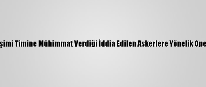 Cumhurbaşkanına Suikast Girişimi Timine Mühimmat Verdiği İddia Edilen Askerlere Yönelik Operasyonda 2 Şüpheli Tutuklandı