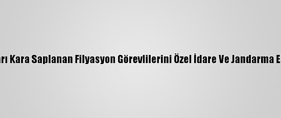 Yozgat'ta Araçları Kara Saplanan Filyasyon Görevlilerini Özel İdare Ve Jandarma Ekipleri Kurtardı