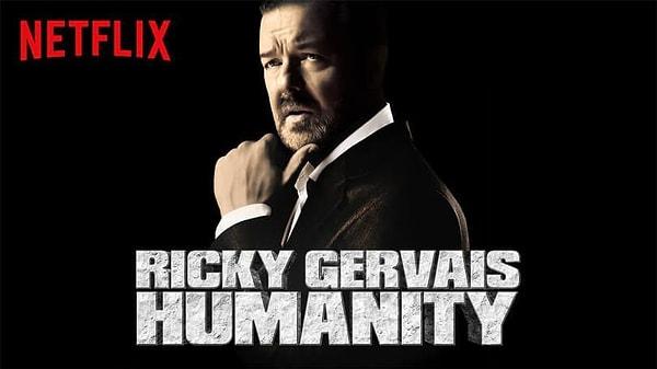 6. Ricky Gervais: Humanity (2018)