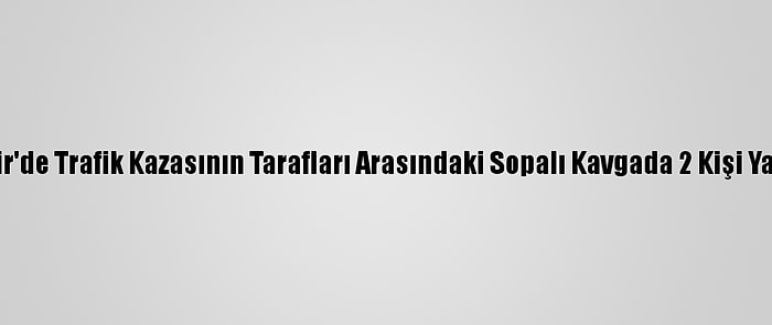 Nevşehir'de Trafik Kazasının Tarafları Arasındaki Sopalı Kavgada 2 Kişi Yaralandı