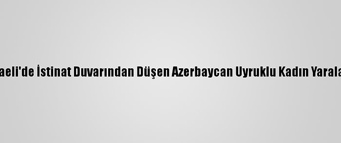 Kocaeli'de İstinat Duvarından Düşen Azerbaycan Uyruklu Kadın Yaralandı