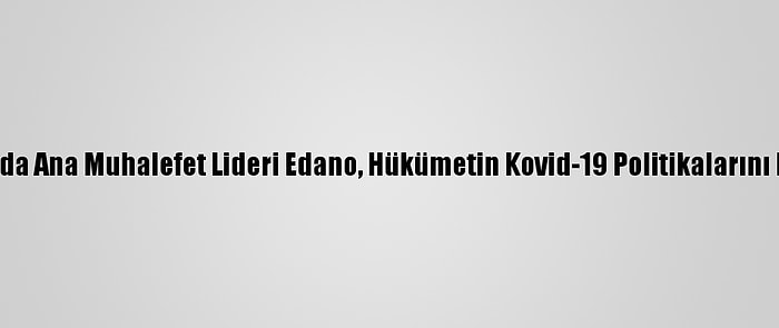 Japonya'da Ana Muhalefet Lideri Edano, Hükümetin Kovid-19 Politikalarını Eleştirdi: