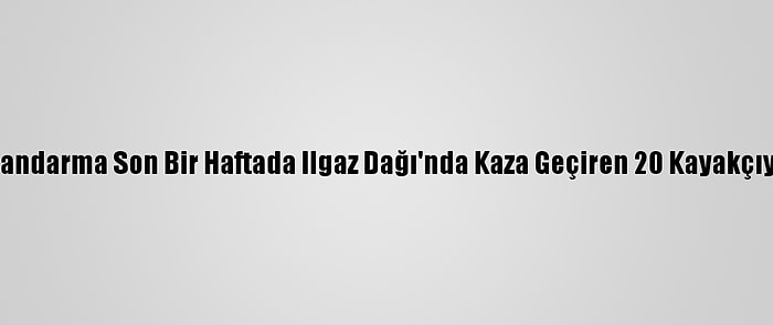 Kastamonu'da Jandarma Son Bir Haftada Ilgaz Dağı'nda Kaza Geçiren 20 Kayakçıya Müdahale Etti