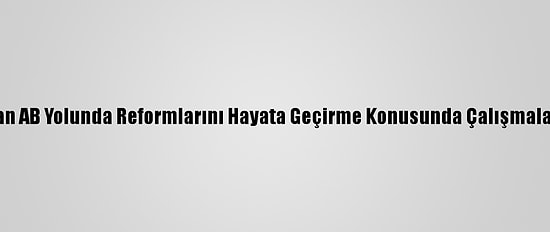 Macron: "Sırbistan AB Yolunda Reformlarını Hayata Geçirme Konusunda Çalışmaları Hızlandırmalı"