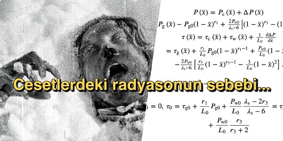 9 Dağcının Dyatlov Geçidi'ndeki Gizemli ve Trajik Ölümünün Sırrını Bilim İnsanları Çözdü!
