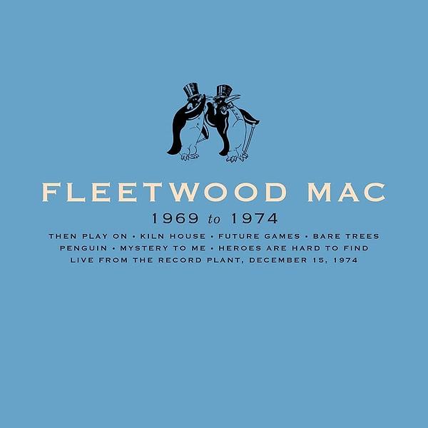 5. Fleetwood Mac - 1969 to 1974