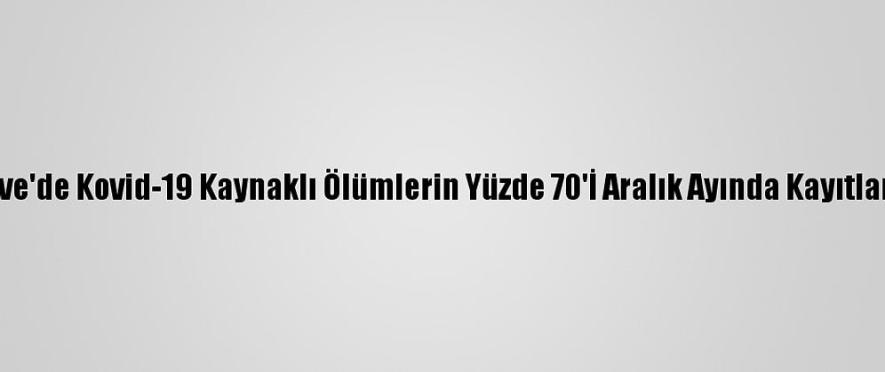 Zimbabve'de Kovid-19 Kaynaklı Ölümlerin Yüzde 70'İ Aralık Ayında Kayıtlara Geçti