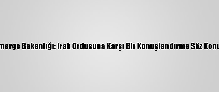 Ikby Peşmerge Bakanlığı: Irak Ordusuna Karşı Bir Konuşlandırma Söz Konusu Değil