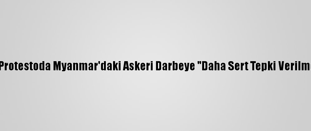 Tokyo'daki Protestoda Myanmar'daki Askeri Darbeye "Daha Sert Tepki Verilmesi" Çağrısı