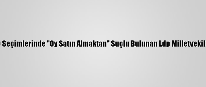 Japonya'da 2019 Seçimlerinde "Oy Satın Almaktan" Suçlu Bulunan Ldp Milletvekili Kawai İstifa Etti