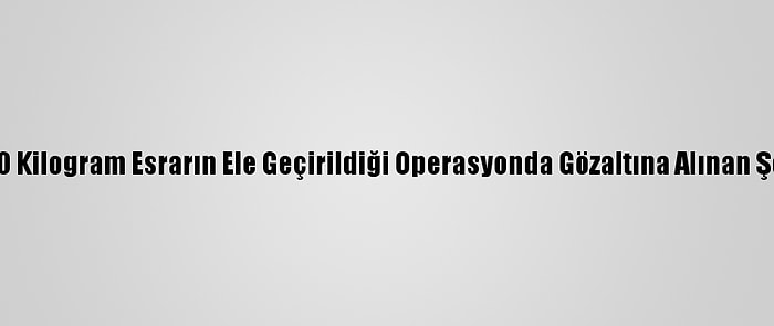 Kapıkule'de 230 Kilogram Esrarın Ele Geçirildiği Operasyonda Gözaltına Alınan Şoför Tutuklandı