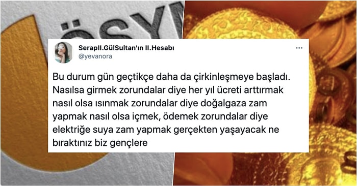 'Bizler Müşteri Değil Öğrenciyiz': %28,5 Zamlanan YKS 2021 Ücretlerine Öğrencilerin İsyanı Büyüyor