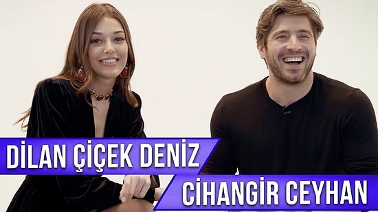 Dilan Çiçek Deniz ve Cihangir Ceyhan Sosyal Medyadan Gelen Soruları Yanıtlıyor!