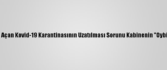 İsrail'de Krize Yol Açan Kovid-19 Karantinasının Uzatılması Sorunu Kabinenin "Oybirliği" İle Çözüldü