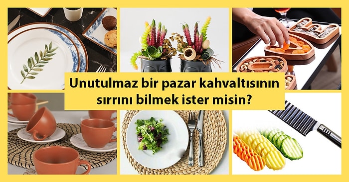 Pazar Kahvaltılarını Çok Daha Unutulmaz Hale Getirecek Öneriler