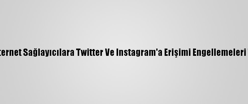 Myanmar'da İnternet Sağlayıcılara Twitter Ve Instagram'a Erişimi Engellemeleri Talimatı Verildi