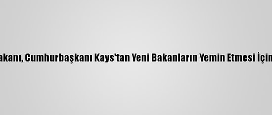 Tunus Başbakanı, Cumhurbaşkanı Kays'tan Yeni Bakanların Yemin Etmesi İçin Tarih İstedi